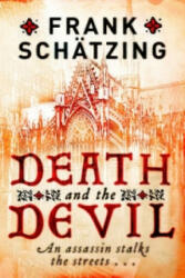 Death and the Devil - Frank Schätzing (2010)