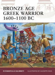 Bronze Age Greek Warrior 1600-1100 BC - Raffaele DAmato (2011)