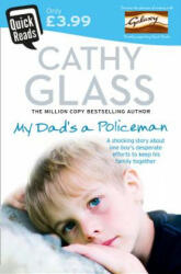 My Dad's a Policeman - Cathy Glass (2011)