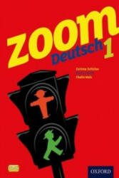 Zoom Deutsch 1 Student Book - Corinna Schicker (2011)