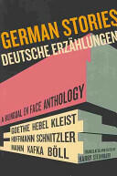 German Stories/Deutsche Erzahlungen: A Bilingual En Face Anthology (2011)