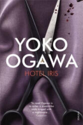 Hotel Iris - Yoko Ogawa (2011)