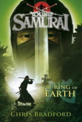 Ring of Earth (Young Samurai, Book 4) - Chris Bradford (2010)