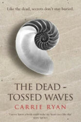 Dead-Tossed Waves - Carrie Ryan (2011)