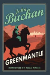 Greenmantle - John Buchan (2011)