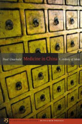 Medicine in China - Paul U Unschuld (2010)