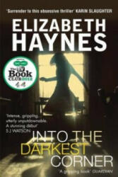 Into the Darkest Corner - Elizabeth Haynes (2011)