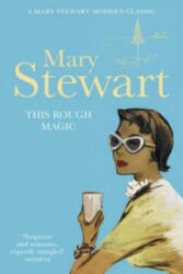 This Rough Magic - Mary Stewartová (2011)