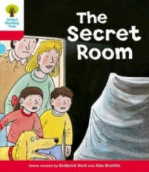 Oxford Reading Tree: Level 4: Stories: The Secret Room - Roderick Hunt (2011)