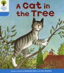 Oxford Reading Tree: Level 3: Stories: A Cat in the Tree - Roderick Hunt (2011)