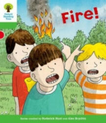 Oxford Reading Tree: Level 2: Decode and Develop: Fire! - Roderick Hunt (2011)
