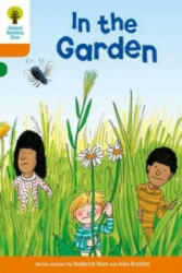 Oxford Reading Tree: Level 6: Stories: In the Garden - Roderick Hunt (2011)