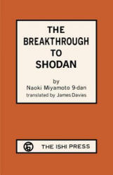 Breakthrough to Shodan - Davies, Mr James (ISBN: 9784871870191)