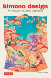 Kimono Design - Keiko Nitanai (ISBN: 9784805314289)
