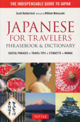 Japanese for Travelers Phrasebook & Dictionary (ISBN: 9784805313480)