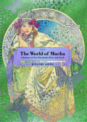 The World of Mucha - Hiroshi Unno (ISBN: 9784756247896)