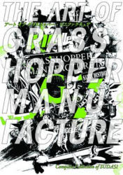 Art of Grasshopper Manufacture - Suda51 (ISBN: 9784756245861)