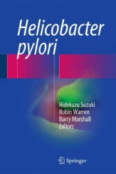 Helicobacter pylori - Hidekazu Suzuki, Robin Warren, Barry Marshall (ISBN: 9784431557043)