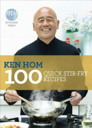 My Kitchen Table: 100 Quick Stir-fry Recipes (2011)