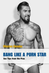 Bang Like a Porn Star - Winston Gieseke (ISBN: 9783959852821)