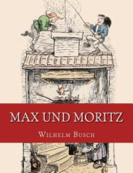 Max und Moritz: Originalausgabe von 1906 (ISBN: 9783959402132)