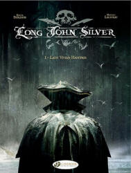 Long John Silver 1 - Lady Vivian Hastings - Xavier Dorison (2010)
