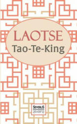 Tao-Te-King - Lao Tse (ISBN: 9783958012646)