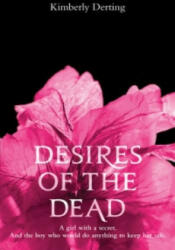 Desires of the Dead - Kimberly Derting (2011)