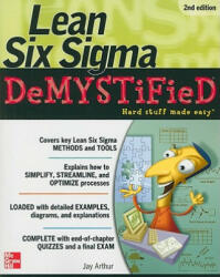 Lean Six SIGMA Demystified Second Edition (2010)