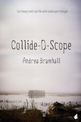 Collide-O-Scope - ANDREA BRAMHALL (ISBN: 9783955338497)