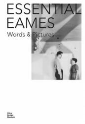 Essential Eames: Words & Pictures (ISBN: 9783945852170)
