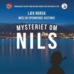 Mysterey of Nils (Niva B1-B2) - Werner Skalla (ISBN: 9783945174036)