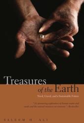 Treasures of the Earth: Need Greed and a Sustainable Future (2010)