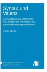 Syntax und Valenz - Timm Lichte (ISBN: 9783944675626)