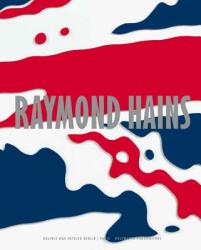 Raymond Hains (ISBN: 9783935567824)