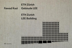 Fawad Kazi: Eth Zrich Building Lee (ISBN: 9783906027821)