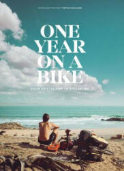One Year on a Bike - Martijn Doolaard (ISBN: 9783899559064)