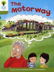 Oxford Reading Tree: Level 7: More Stories A: The Motorway - Roderick Hunt (2011)