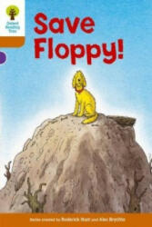 Oxford Reading Tree: Level 8: More Stories: Save Floppy! - Roderick Hunt (2011)