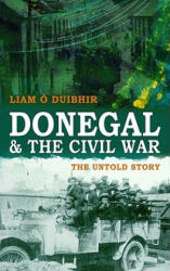 Donegal and the Civil War - Liam O'Duibhir (2011)