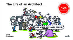 The Life of an Architect . . . : . . . and What He Leaves Behind (ISBN: 9783869224404)