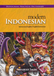 Srinawati Salim: Modern Indonesian - Indonesian-English/English-Indonesian - Hippocrene Practical Dictionary (2010)