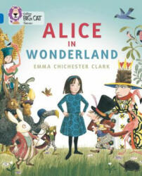 Collins Big Cat -- Alice in Wonderland: Band 16/Sapphire (ISBN: 9780008127879)