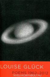 Poems 1962-2012 - Louise Gluck (ISBN: 9780374534097)