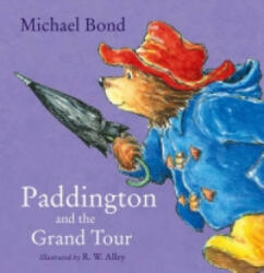 Paddington and the Grand Tour (2011)