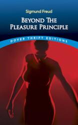 Beyond the Pleasure Principle (ISBN: 9780486790305)