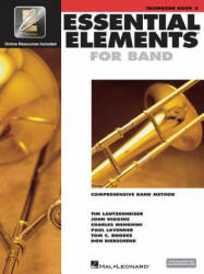 Essential Elements 2000, Trombone: Comprehensive Band Method (ISBN: 9780634012969)