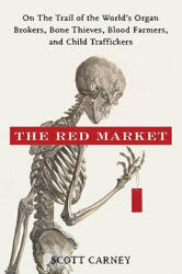 Red Market - Scott M. Carney (2011)