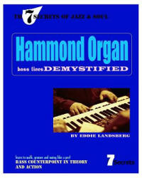 Hammond Organ Bass Lines Demystified - Eddie Landsberg (ISBN: 9780692399187)