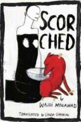 Scorched - Wajdi Mouawad, Linda Gaboriau (ISBN: 9780887549267)